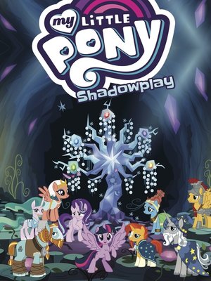 cover image of My Little Pony: Shadowplay